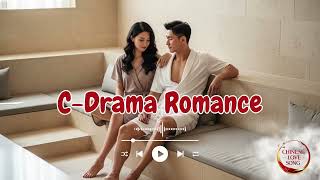 Chinese Love Songs 1 Hour Aura — Soft Romantic OST Drama China screenshot 5