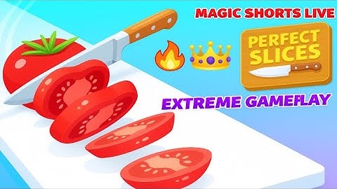 Perfect Slice🍅🔪 Game Live Playing Episode - 1 #Live #Gaming