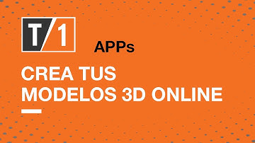Crea tus modelos 3D online