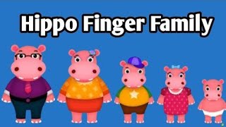 The Finger Family Song | Hippo Finger Family | Nursery Rhymes | Cartoon Animation songs for kids