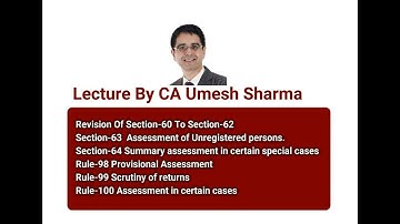 GST Simplified Lectures (PART 2) (Topic - Assessment) - By CA Umesh Sharma