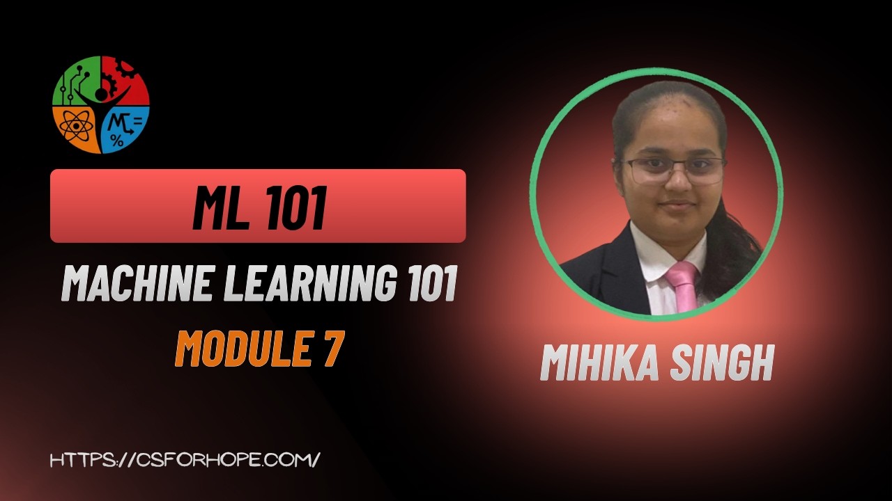 ML101 Module 7 (Neural Networks and Deep Learning) - YouTube