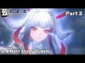Zenless zone zero 2.4 Main Story Quest Part 2 (Finale)