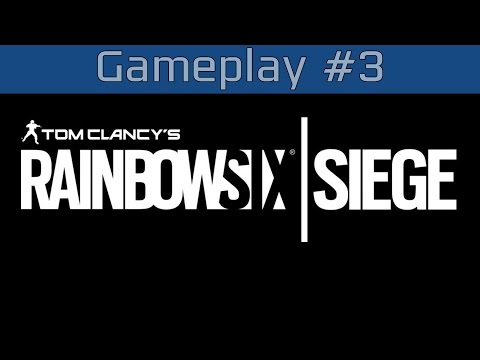 Rainbow Six Siege - Live Stream Gameplay #3 [HD]