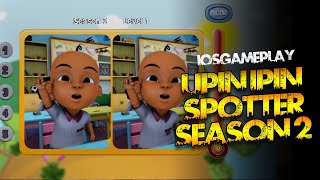 Upin Ipin Spotter Season 2 - IOS Gameplay best mobile games 2022 screenshot 5