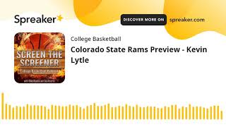 Colorado State Rams Preview - Kevin Lytle