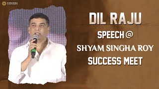 Producer Dil Raju Superb Speech @ Shyam Singha Roy Success Meet
