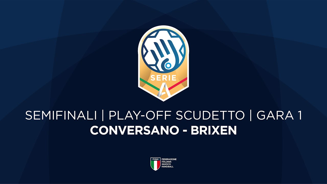 Serie A Gold [Play-off | G1] | CONVERSANO - BRIXEN
