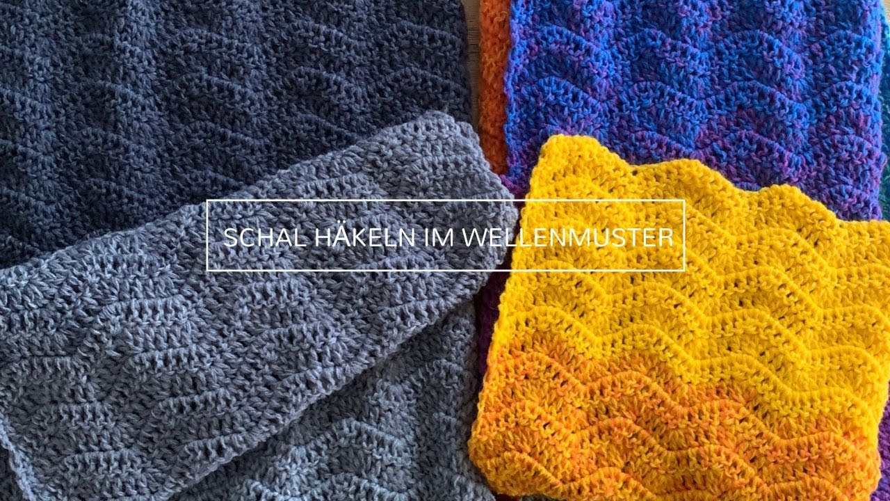 Häkeln für Anfänger: Schal im Wellenmuster