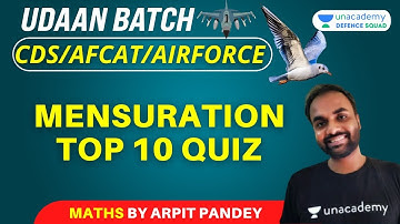 Udaan Batch: Mensuration top 10 Quiz | Maths | Target CAPF/AFCAT/CDS 2021 | Arpit Pandey