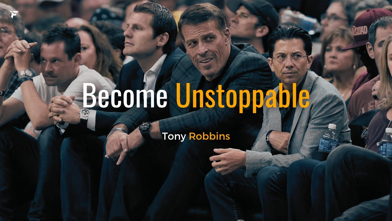 Tony Robbins Unstoppable YouTube