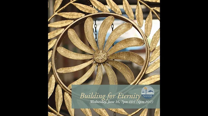 NAASR Building for Eternity Online Gala June 16, 2...