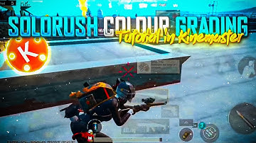 SOLORUSH COLOUR GRADING IN KINEMASTER ✨ COLOUR GRADING LIKE SOLORUSH IN KINEMASTER ⚡ Viper XT Pubg