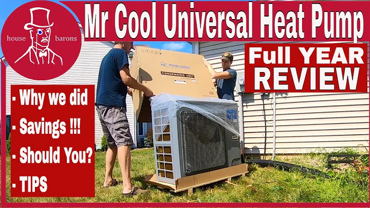Mr Cool Universal Heat Pump  Full Year Review : Heat Pump Installation, Performance and Savings