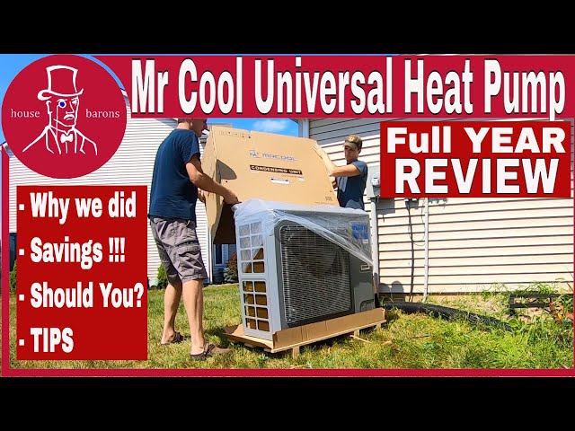 Mr Cool Universal Heat Pump Full Year Review : Heat Pump Installation,  Performance and Savings - YouTube