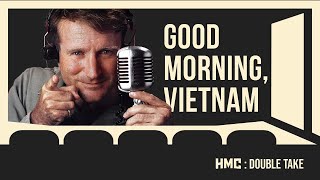 Good Morning, Vietnam - HMC: Double Take Ep 9