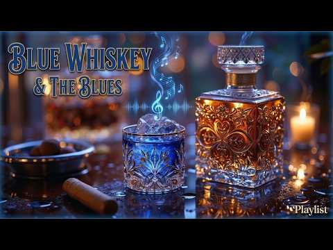 Blue Whiskey Blues ~ Midnight Guitar Melodies for a Smoky Bar Night Vibe & Chill Music