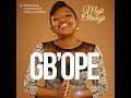 Moji Olusoji – Gb’ope