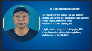 Download Lagu KHLAD NOH U BAH PHRANGSNGI KHARSHILOT MP3