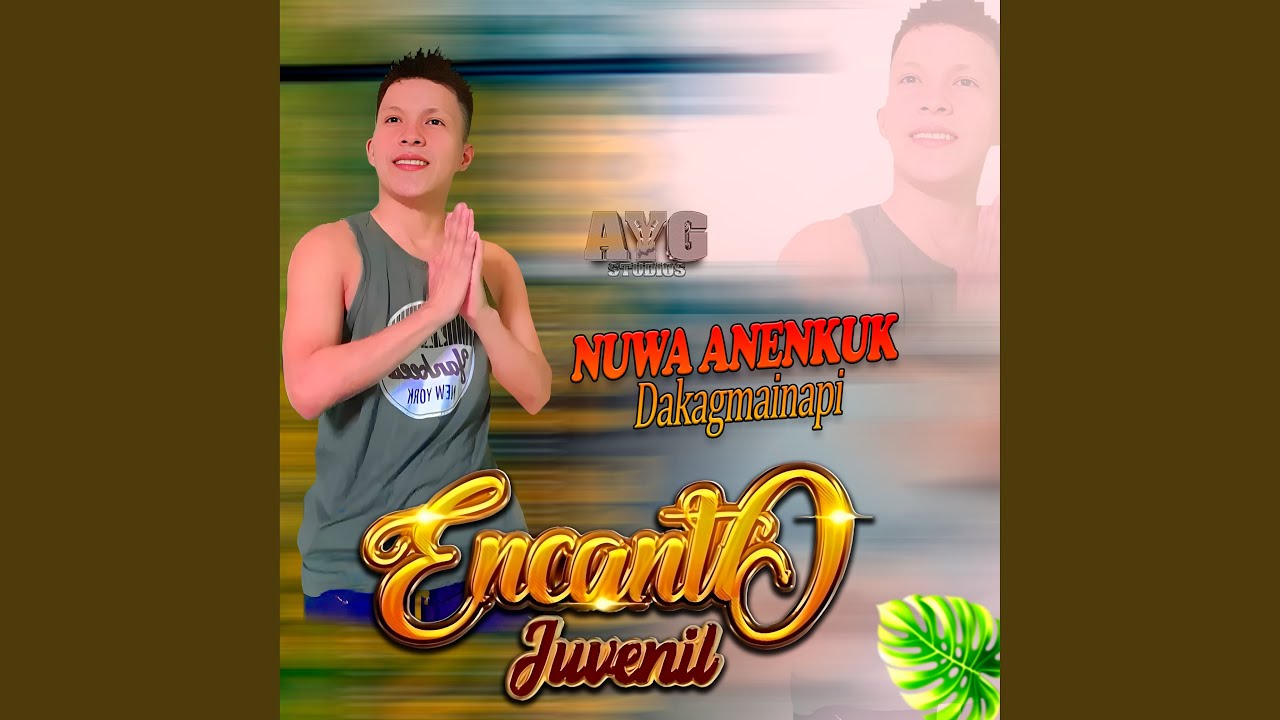 Nuwa Anenkumek Dakagmainapi