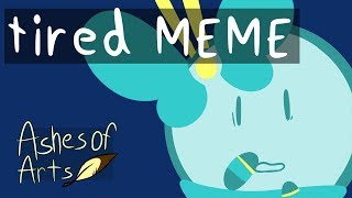 Tired Meme Ele.os Fanart
