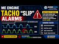 ME Engine Troubleshooting #04 | Tacho Slip Alarm