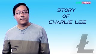 Story of Charlie Lee: Litecoin's Creator