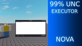 NOVA EXECUTOR | 99% UNC | FREE AND KEYLESS