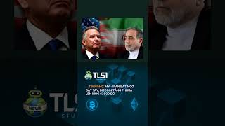 🚨 TIN NÓNG: Mỹ - Iran bất ngờ bắt tay, Bitcoin tăng phi mã lên mốc 63800 đô