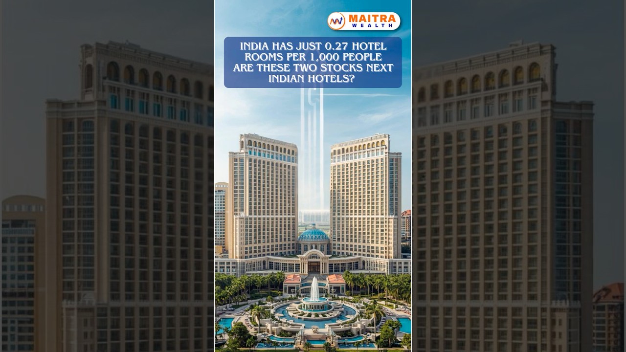 India Has Just 0.27 Hotel Rooms Per 1,000 People Are These Two Stocks Next Indian Hotels?