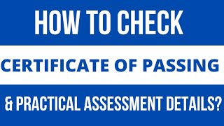 AM VLOG #22: HOW TO CHECK CERTIFICATE OF PASSING & PRACTICAL ASSESSMENT DETAILS (New System)