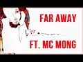 SUB ITA BROWN EYED GIRLS Far Away Ft MC Mong SUB ITA BROWN EYED GIRLS Far Away Ft MC Mong
