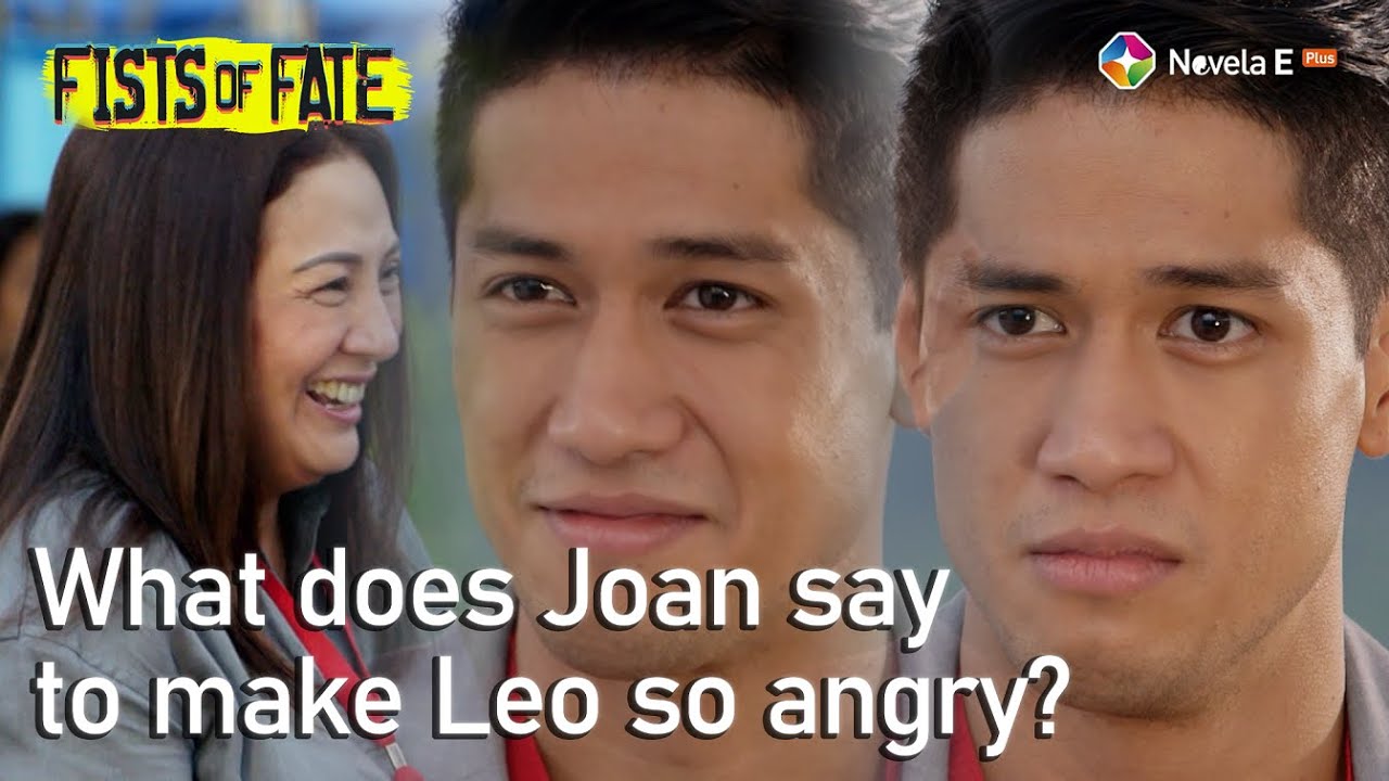 Fists of Fate | 15 Leo pushes Joan to talk about Aris | StarTimes (June 4, 2021)