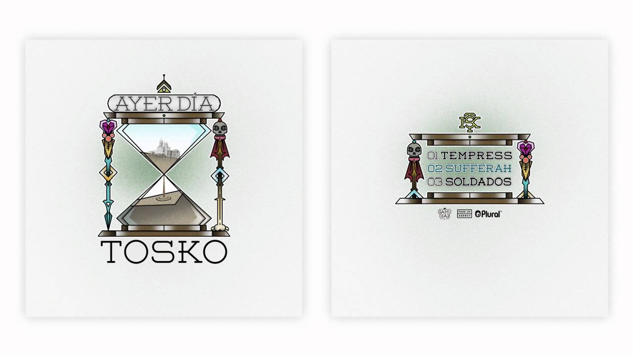 02. Tosko - Sufferah ( Ayer día ) Prod. C.A.S.O