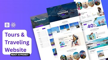 How to Build Responsive Tour & Travel Website In React JS | Step by Step Tutorial for Beginners