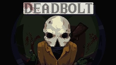 DEADBOLT | Custom Levels | To Root Out Evil