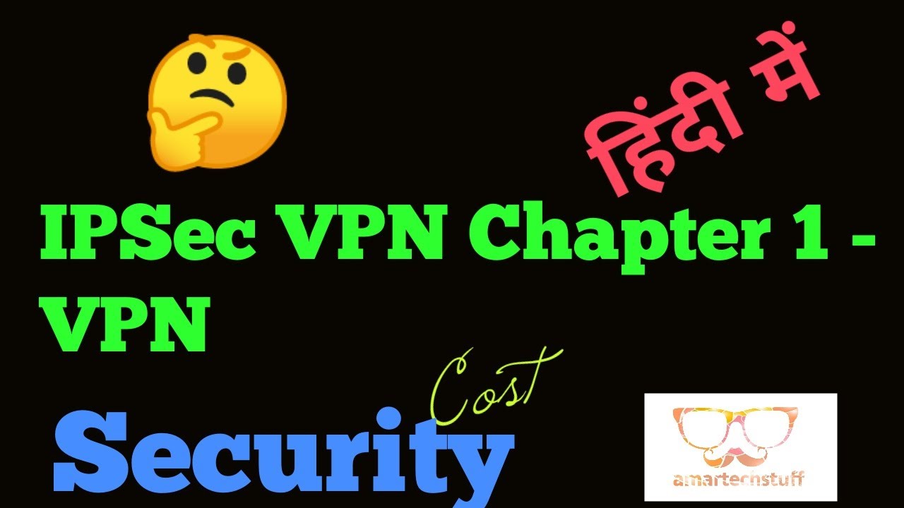 ⁣❤❤❤❤❤❤❤❤❤❤❤❤❤❤❤❤❤❤IPSec VPN Chapter 1-VPN (in Hindi)❤❤❤❤❤❤❤❤❤❤❤❤❤❤❤❤❤❤❤❤❤❤❤❤❤❤❤❤❤❤❤❤❤❤❤❤❤❤❤❤❤❤❤❤