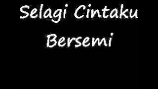 selagi ada rindu