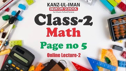 Class 2 (Math) lecture no 2 page no 5 Kanz ul Iman Beacon School