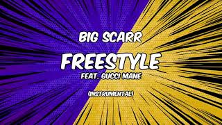 Big Scarr - Freestyle [Instrumental]