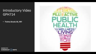 Introductory Video GPH 714