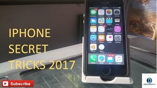 Iphone Secret Tricks 2017