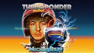 Michas Rapf - Turboponder Turbo Kid Wasteland Uplifting Trance Remix
