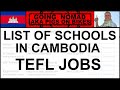 TEFL JOBS CAMBODIA - A LIST OF SCHOOLS FOR TEACHERS ENGLISH, FRENCH and CHINESE