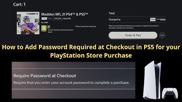 Add Password Required @ Checkout in PS5 for PlayStation Store Purchase Prevent Unauthorized Purchase