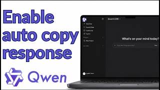 How To Enable Auto Copy Response In Qwen AI 2026: The Ultimate Complete Step By Step Tutorial!!