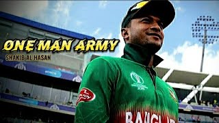 One Man Army|| Our pride || Shakib al hasan ft.Dharia 🥶