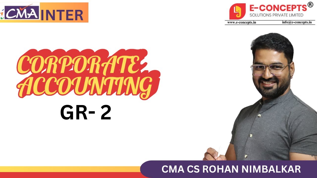 CMA INTER CORPORATE ACCOUNTING FOR DEC 24 BY CMA ROHAN NIMBALKAR - YouTube
