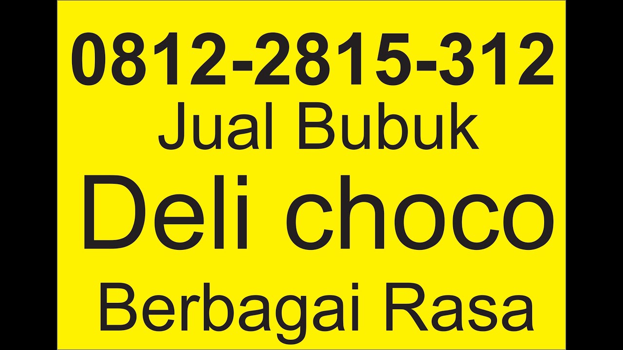 0812 2815 312 jual bubuk delichoco berbagai rasa 0812 2815 312 jual bubuk delichoco berbagai rasa