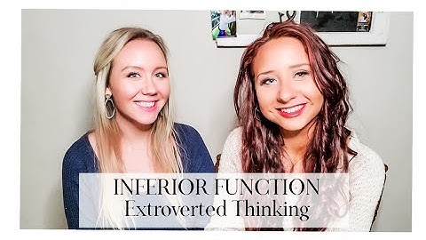 INFP and ISFP: Te Inferior (Extroverted Thinking)